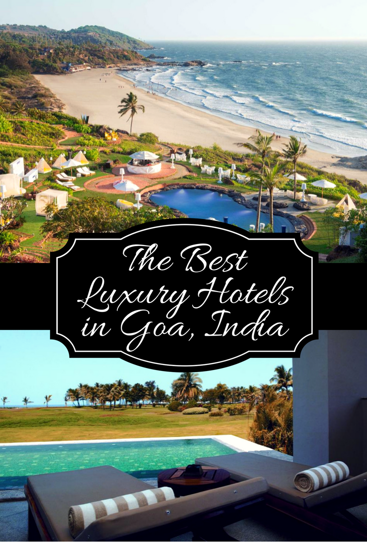 The Best Luxury Hotels in Goa, India Global Gallivanting Travel Blog