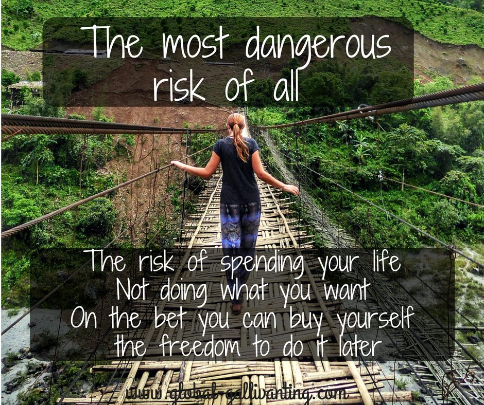 The most dangerous risk of all travel quote