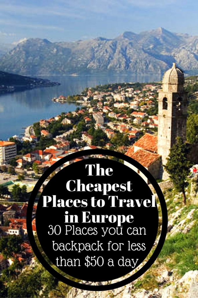 The Cheapest Places to backpack in Europe (1)