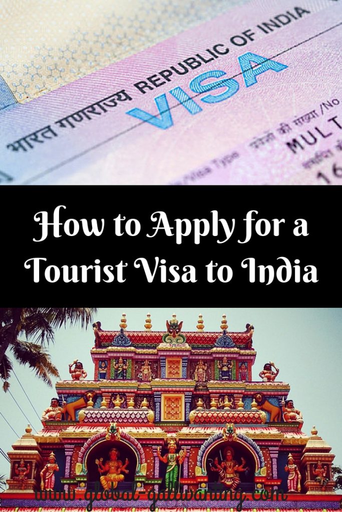 How to Apply for a Tourist Visa to India