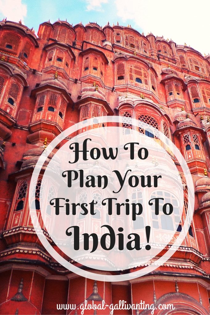 How to Plan your First Trip to India