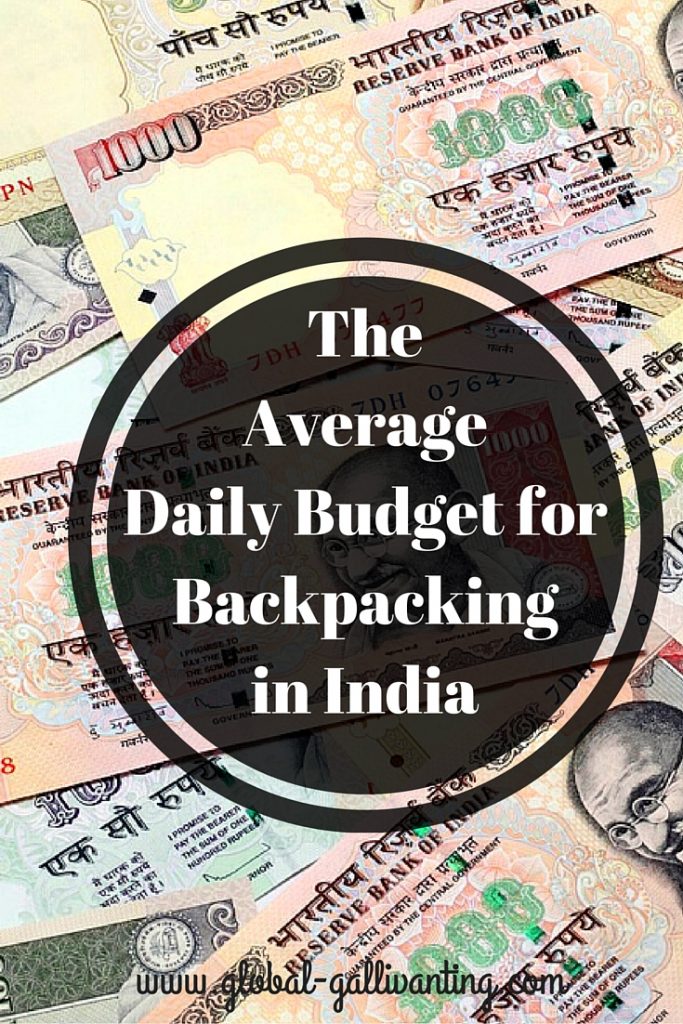 The Average Daily Budget for Backpacking in India