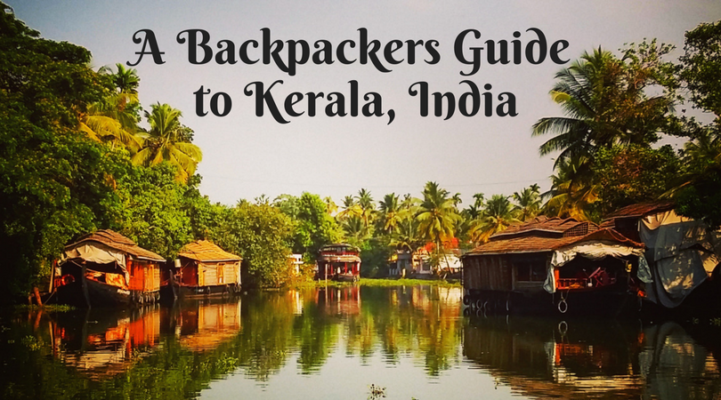 travel guide to kerala india