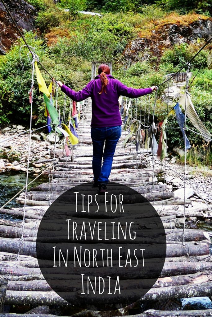 Tips For Traveling in the remote, tribal lands of North East India