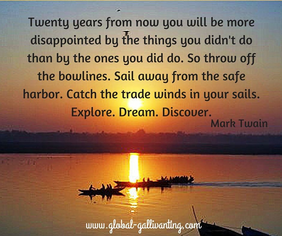 Twenty years from now explore dream discover mark twain quote