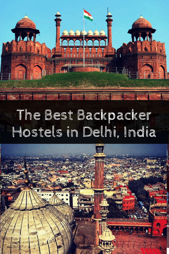 The Best Backpacker Hostels in Delhi