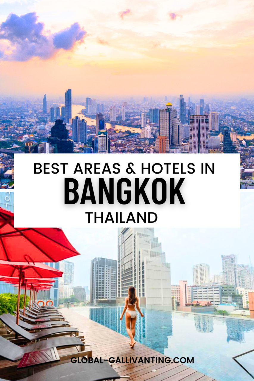 where to stay in Bangkok - a guide to the best areas and hotels for all budgets pin