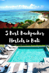 5 Best Backpacker Hostels in Bali