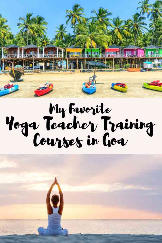the best yoga teacher training in goa. my favorites and best top rated yoga schools in goa