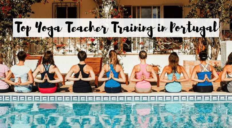 The Best Yoga Teacher Training in Portugal 2
