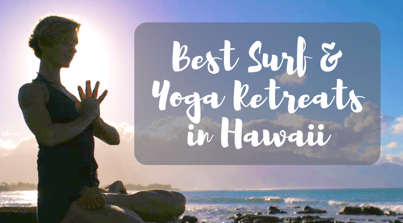 Best Surf Camps and Yoga Retreats in Hawaii cover