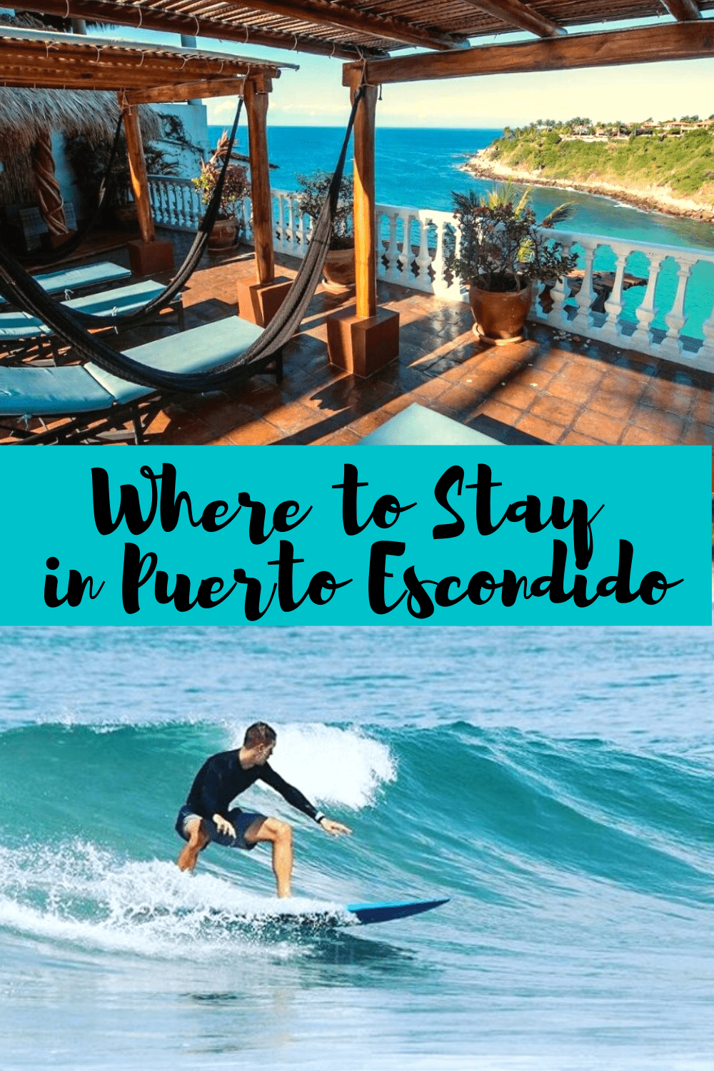 Where to Stay in Puerto Escondido pin 2