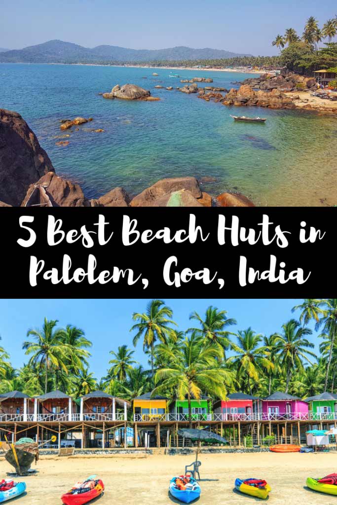 5 Best Beach Huts in Palolem, Goa, India