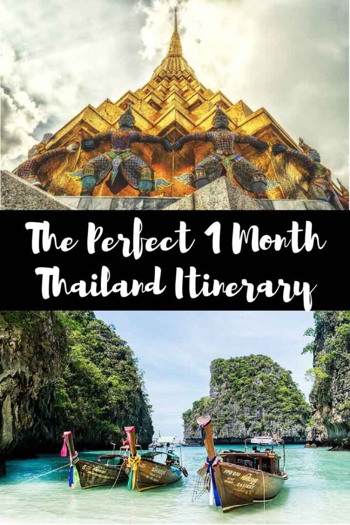 The Perfect 1 Month Thailand Itinerary
