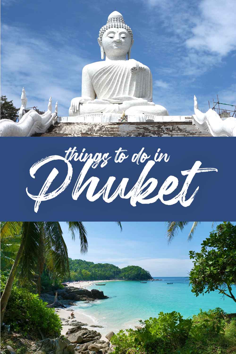 Things to do in Phuket, Thailand