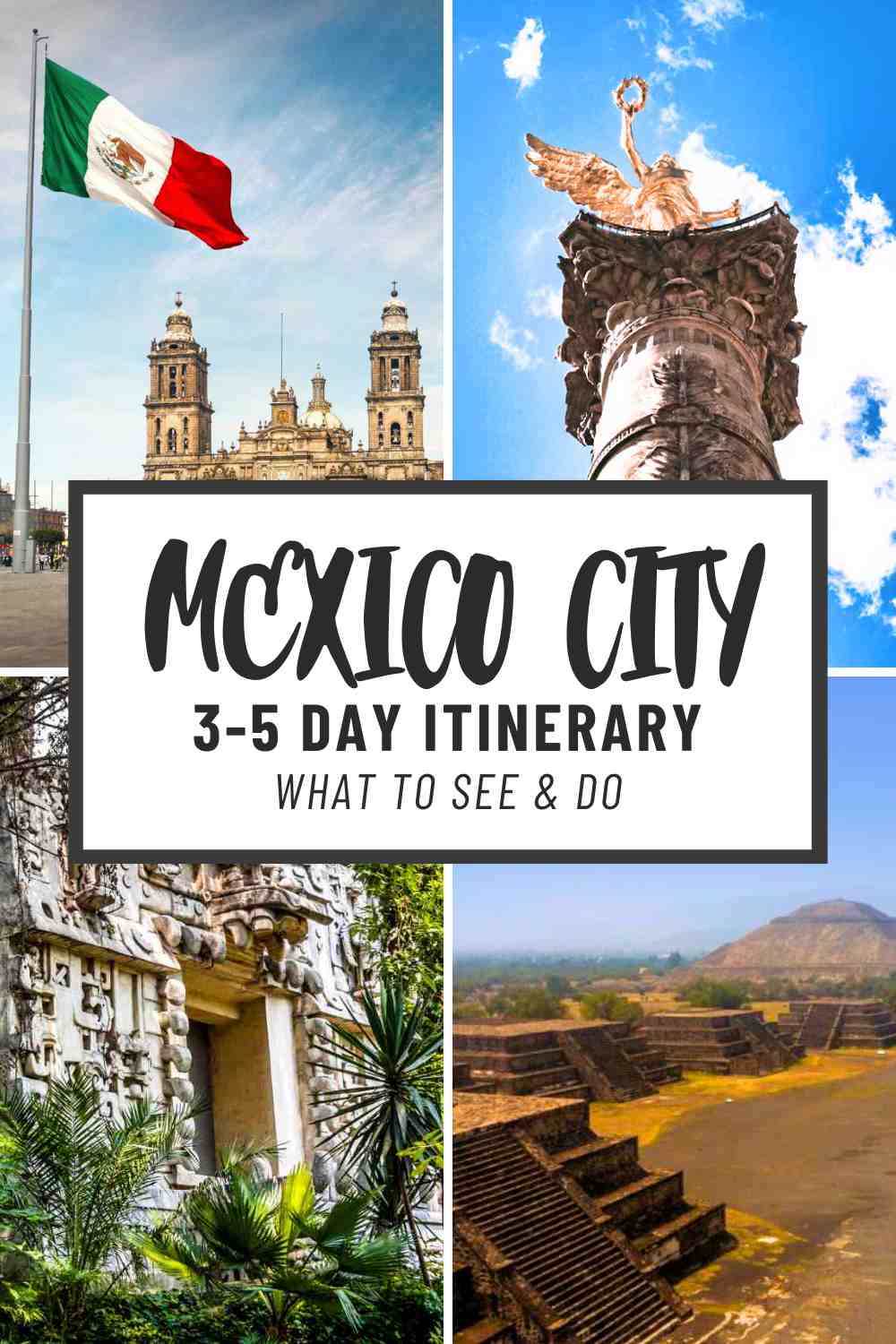 The Best 3 - 5 Day Mexico City Itinerary - Pin Me for later!